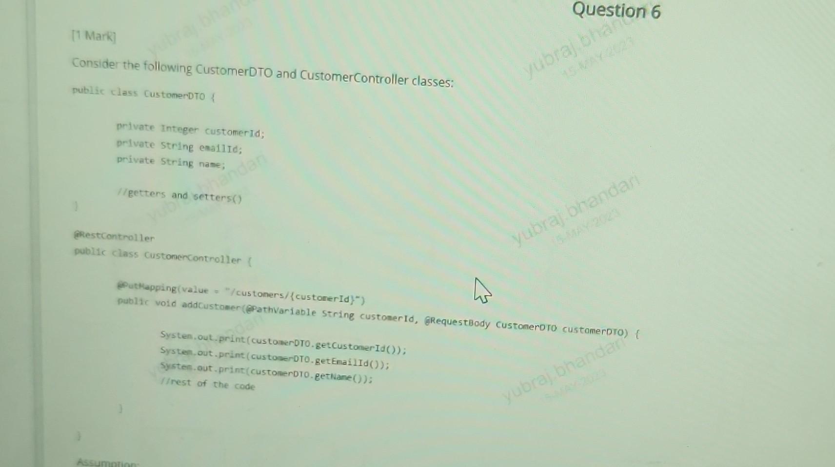 Solved [1 Mark] Consider the following CustomerDTO and | Chegg.com