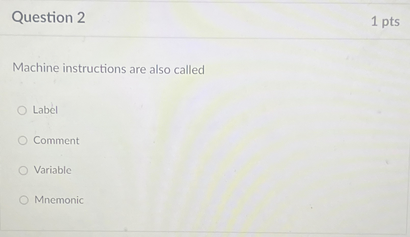 Solved Question 21 ﻿ptsMachine instructions are also | Chegg.com