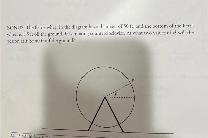 Solved BONUS: The Ferris wheel in the diagram has a diameter | Chegg.com