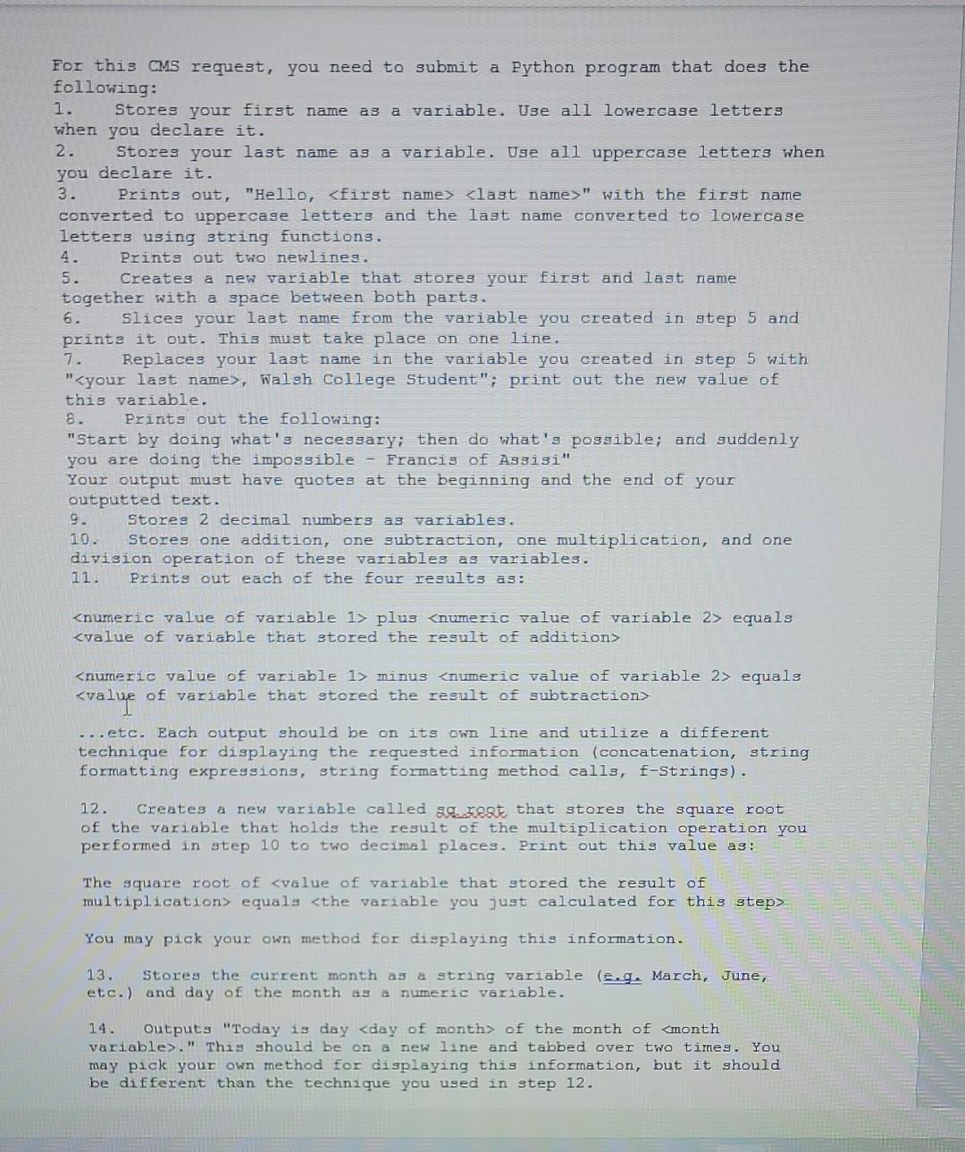 Solved For this CMS request, you need to submit a Python | Chegg.com