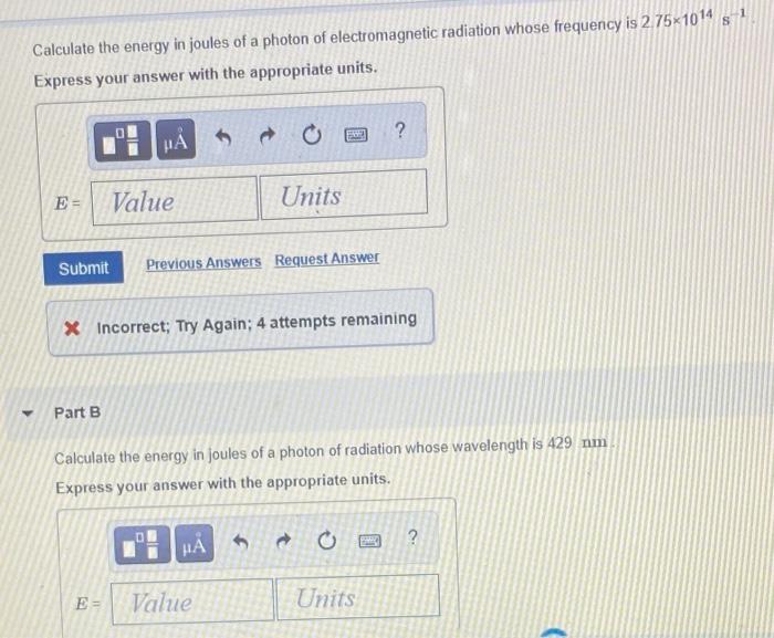 Solved 1 S Calculate the energy in joules of a photon of | Chegg.com