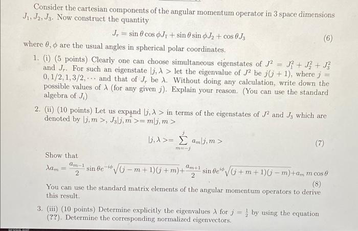 Solved - Consider The Cartesian Components Of The Angular 