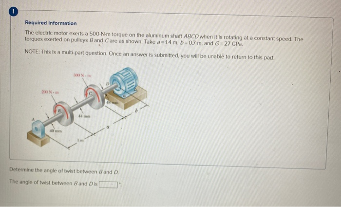 Solved Required information The electric motor exerts a | Chegg.com