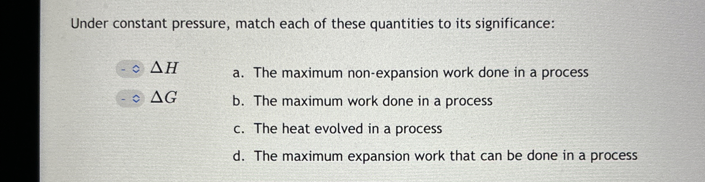 Solved Under constant pressure, match each of these | Chegg.com