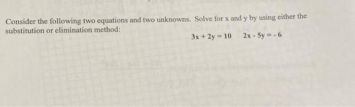 Solved Consider the following two equations and two | Chegg.com