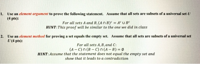 Solved 1. Use An Element Argument To Prove The Following | Chegg.com