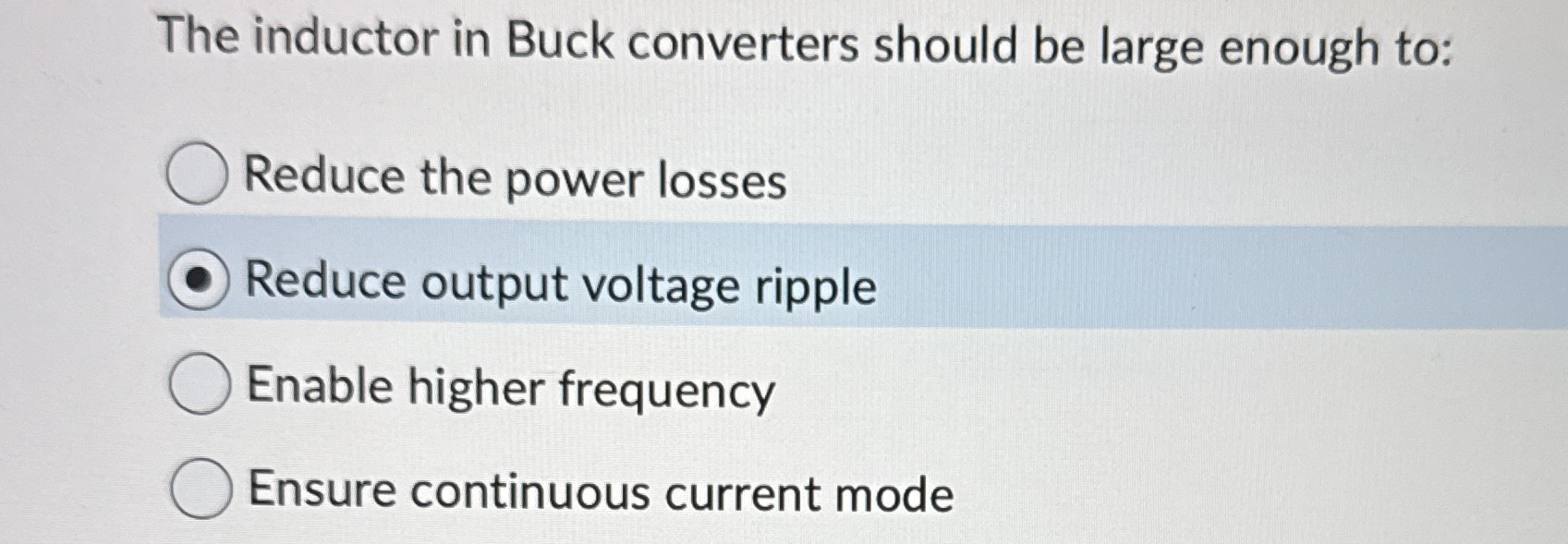 The inductor in Buck converters should be large | Chegg.com