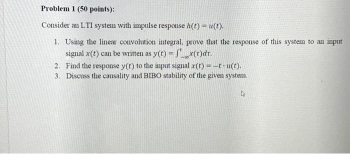 [solved] Consider An Lti System With Impulse Response H T