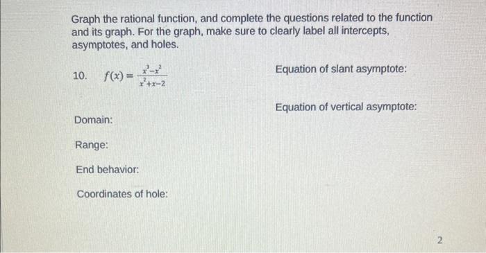 Solved Graph the rational function, and complete the | Chegg.com
