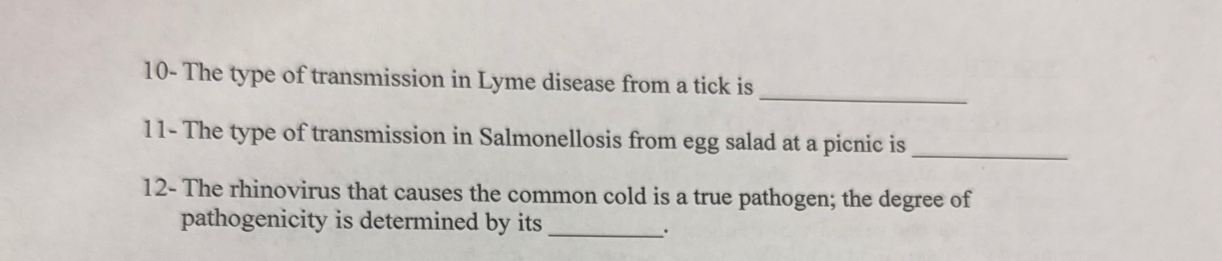 Solved 10 ﻿The type of transmission in Lyme disease from a