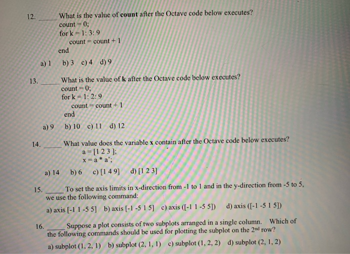 Solved What is the value of count after the Octave code | Chegg.com