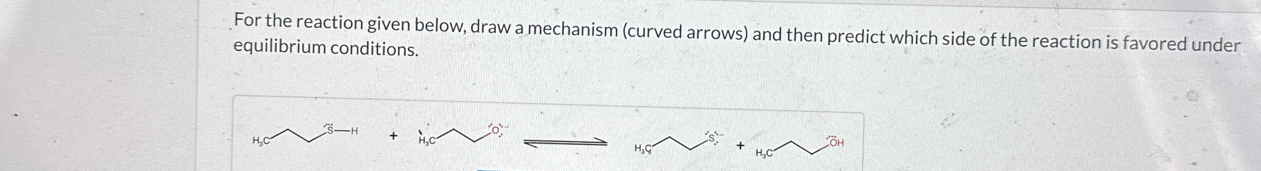 Solved For the reaction given below, draw a mechanism | Chegg.com