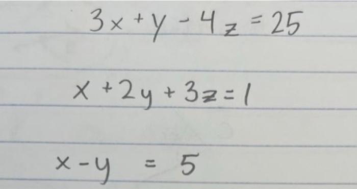 Solved solve The x y and z variables using matrices using | Chegg.com