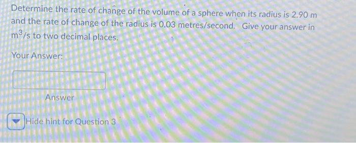 rate of change of volume of sphere with respect to radius
