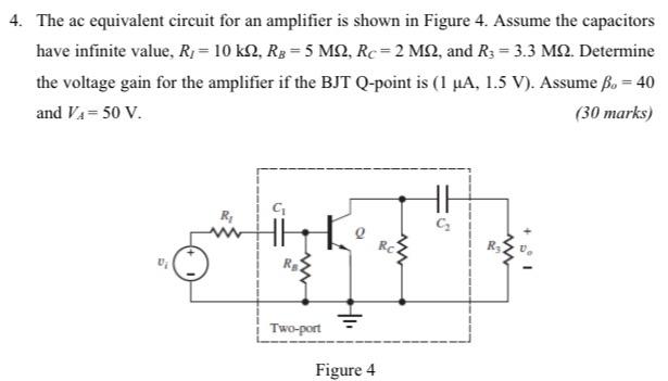 Solved 4. The ac equivalent circuit for an amplifier is | Chegg.com