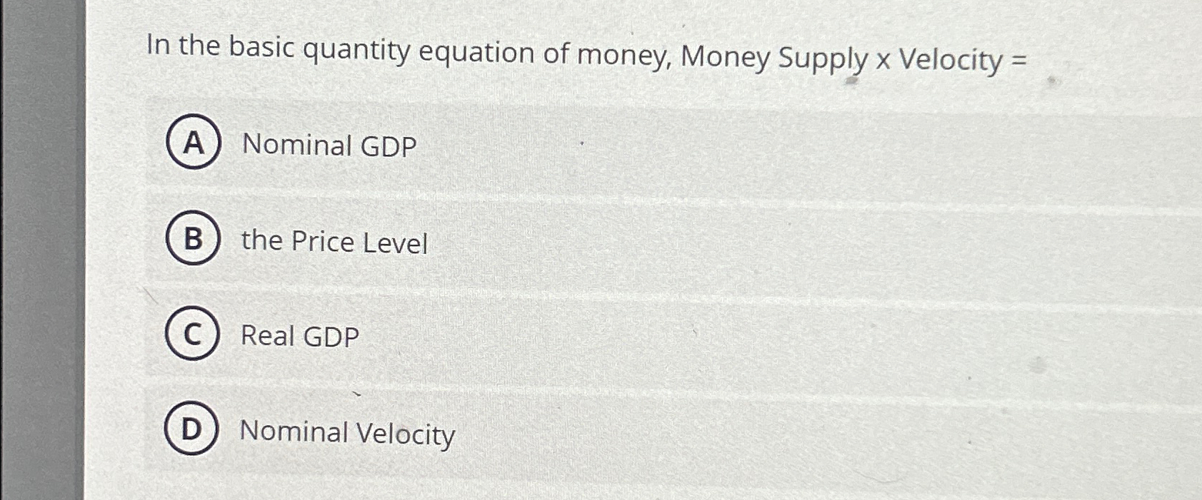 Solved In the basic quantity equation of money, Money Supply | Chegg.com