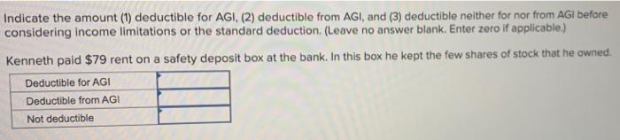 Solved Indicate The Amount (1) Deductible For AGI, (2) | Chegg.com