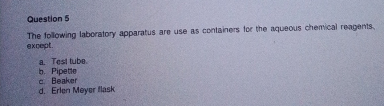 Solved Question 5The following laboratory apparatus are use | Chegg.com