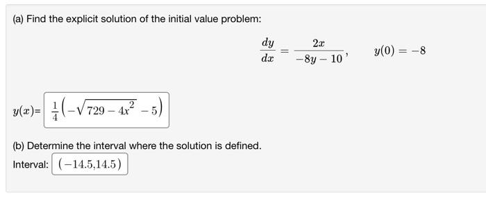 Solved (a) Find the explicit solution of the initial value | Chegg.com