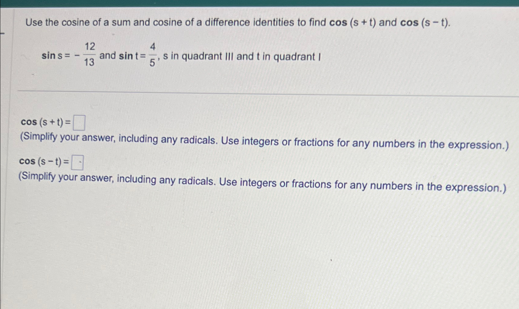 Solved Use the cosine of a sum and cosine of a difference | Chegg.com