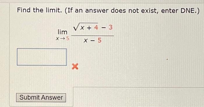 Solved Find the limit. (If an answer does not exist, enter | Chegg.com
