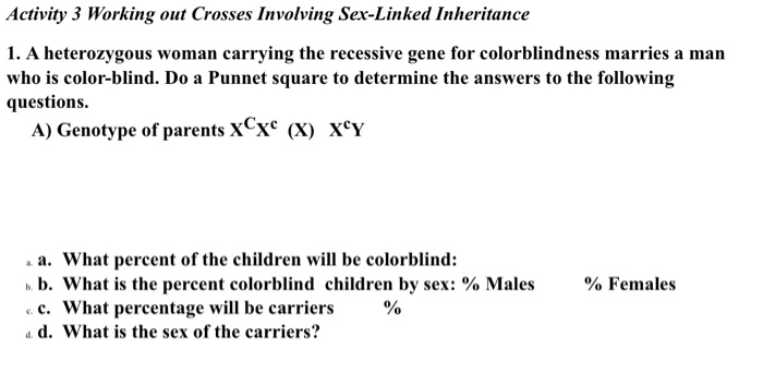 Solved Activity 3 Working Out Crosses Involving Sex Linked 2659