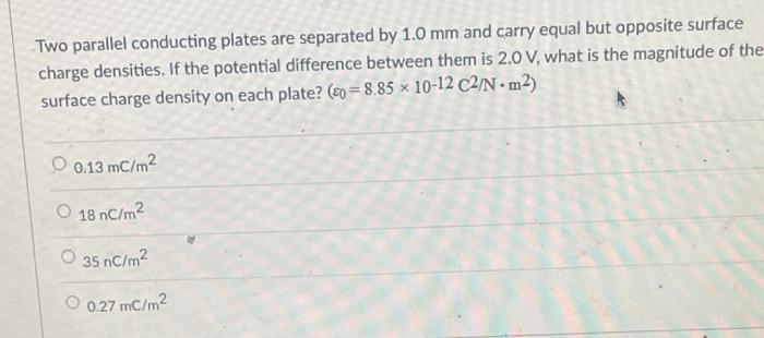 Solved Two parallel conducting plates are separated by 1.0 | Chegg.com