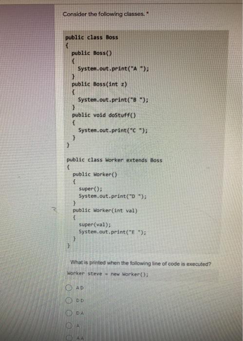 Solved Consider the following classes. public class Boss { | Chegg.com