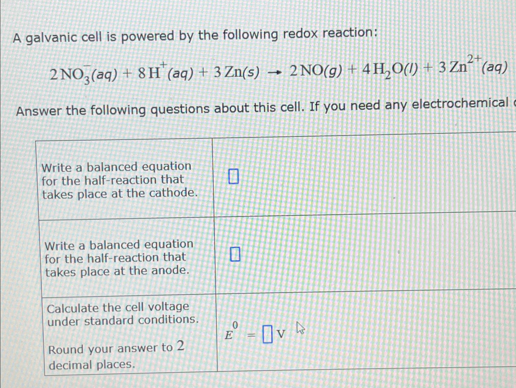 Solved A galvanic cell is powered by the following redox | Chegg.com