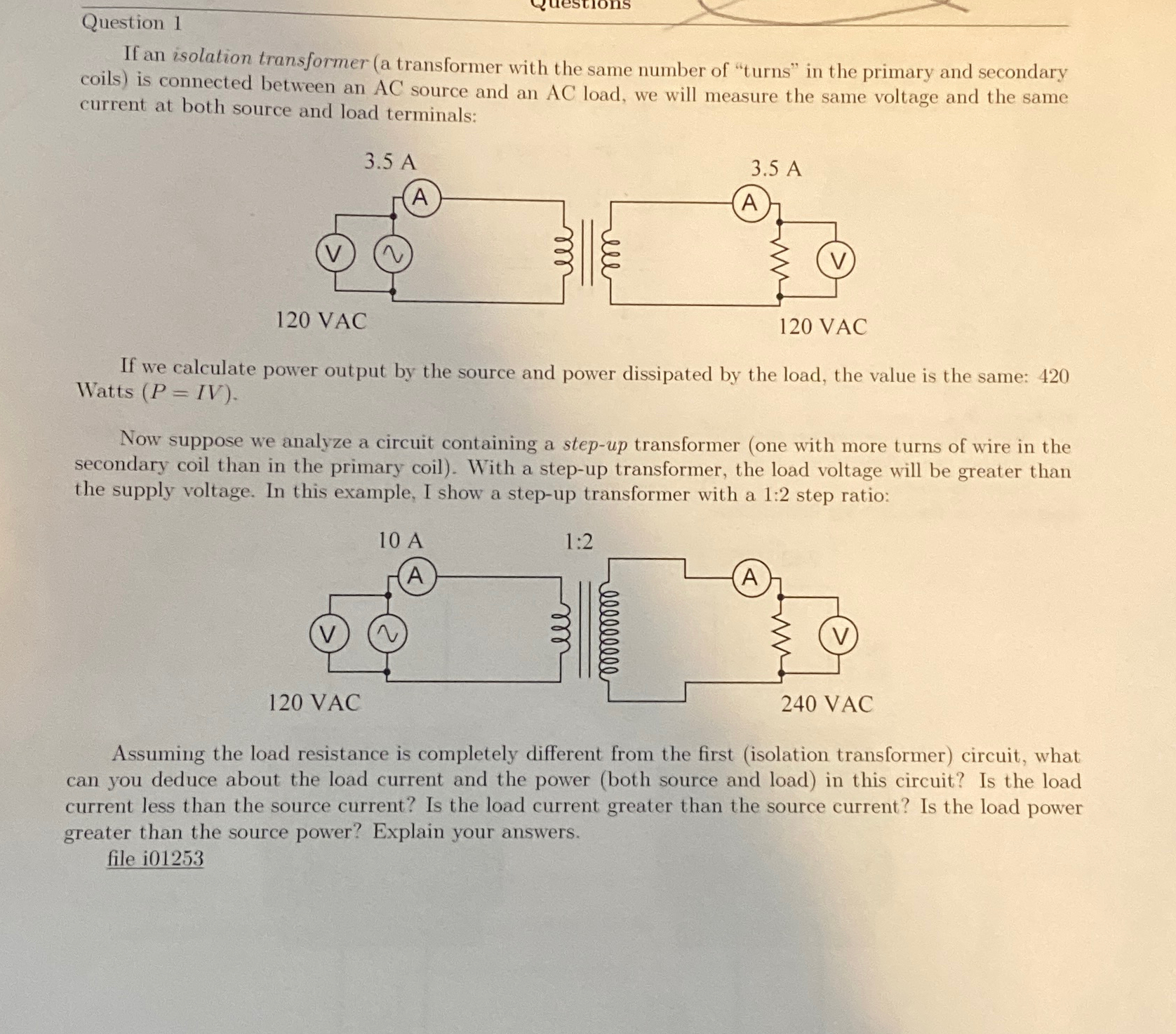 Solved Question 1If an isolation transformer (a transformer 