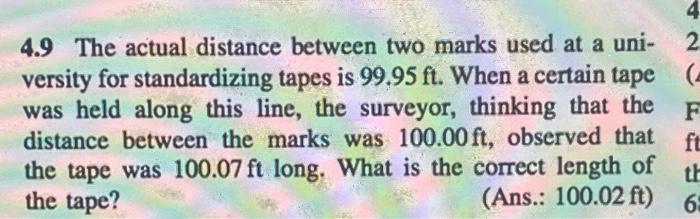 Solved 4.9 The actual distance between two marks used at a | Chegg.com