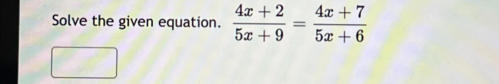 solve for x given 7x 2 9x 4 5x 5 0