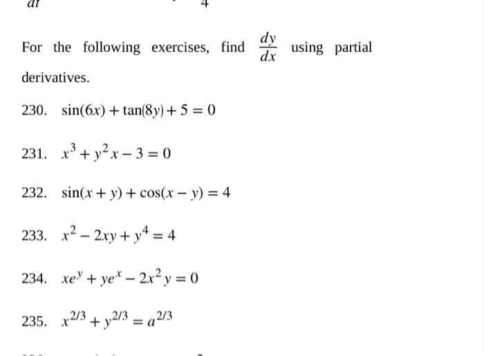 Solved 4 For the following exercises, find dy dx using | Chegg.com