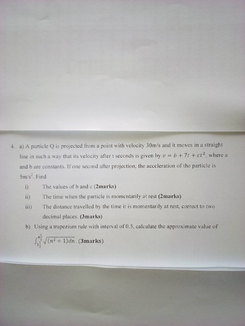 Solved ) 4. a) A particle is projected from a point with | Chegg.com