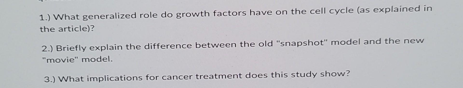 Solved 1.) What generalized role do growth factors have on Biology Diagrams