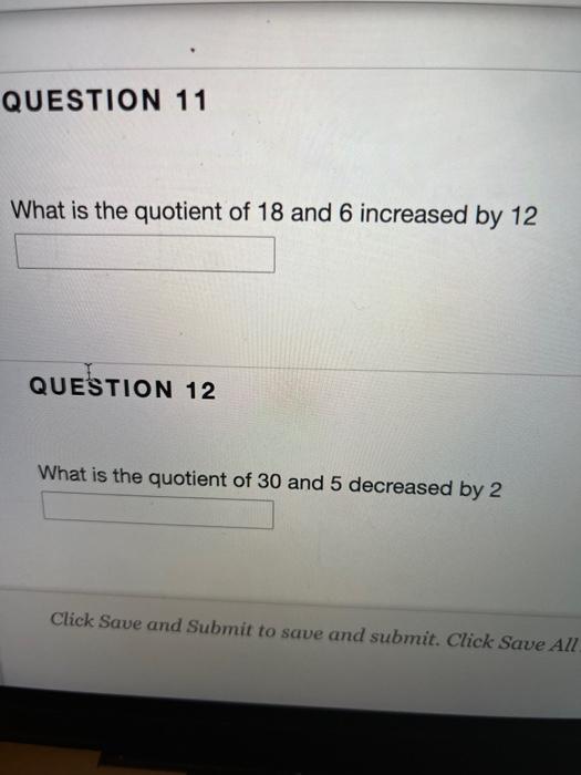 the quotient of a number and 6 is increased by 11