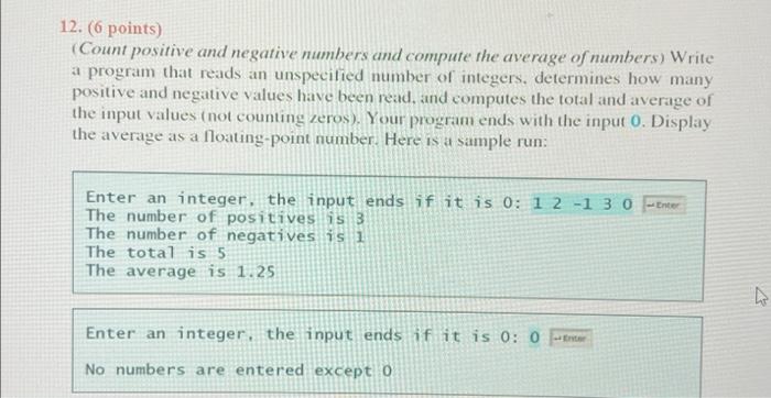 Solved 12. (6 points) (Count positive and negative numbers | Chegg.com