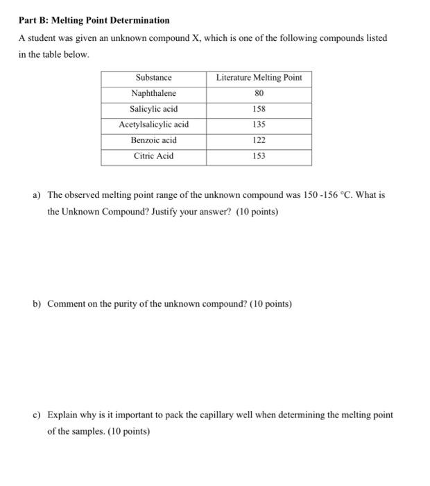 Solved Part B: Melting Point Determination A Student Was | Chegg.com