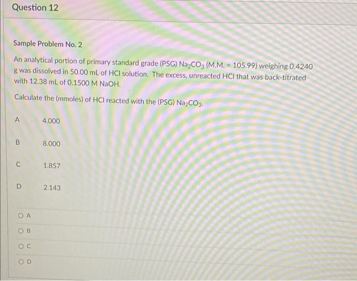 Solved Question 12 Sample Problem No. 2 An analytical | Chegg.com