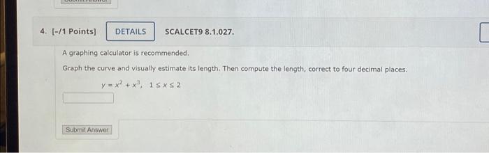 Solved A graphing calculator is recommended. Graph the curve | Chegg.com