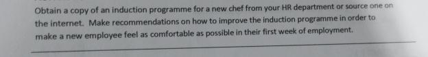Solved Obtain a copy of an induction programme for a new | Chegg.com