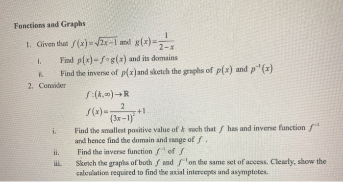 Solved Functions and Graphs 1. Given that f(x) = 2x-1 and | Chegg.com