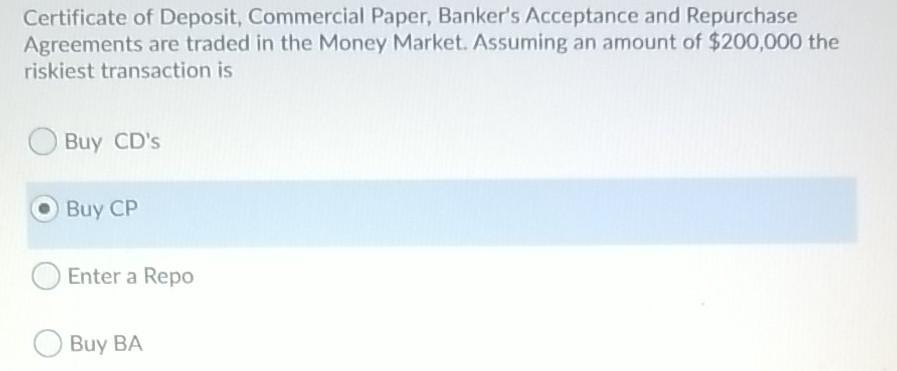 Solved Certificate of Deposit Commercial Paper Banker #39 s Chegg com