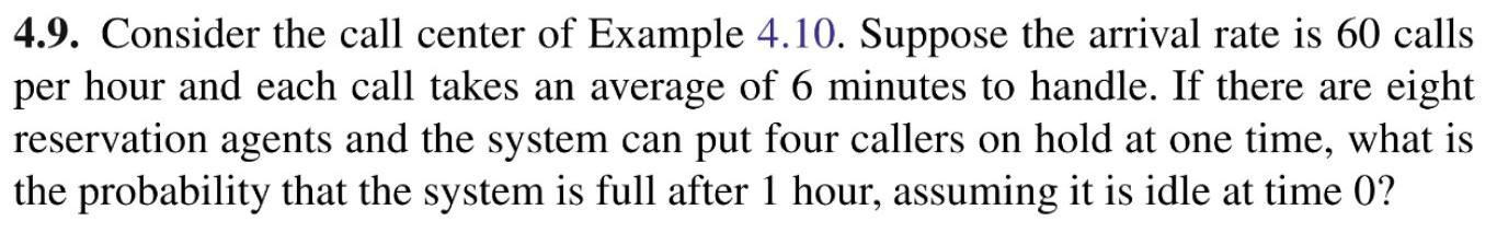 4.26. Consider the call center described in Example | Chegg.com