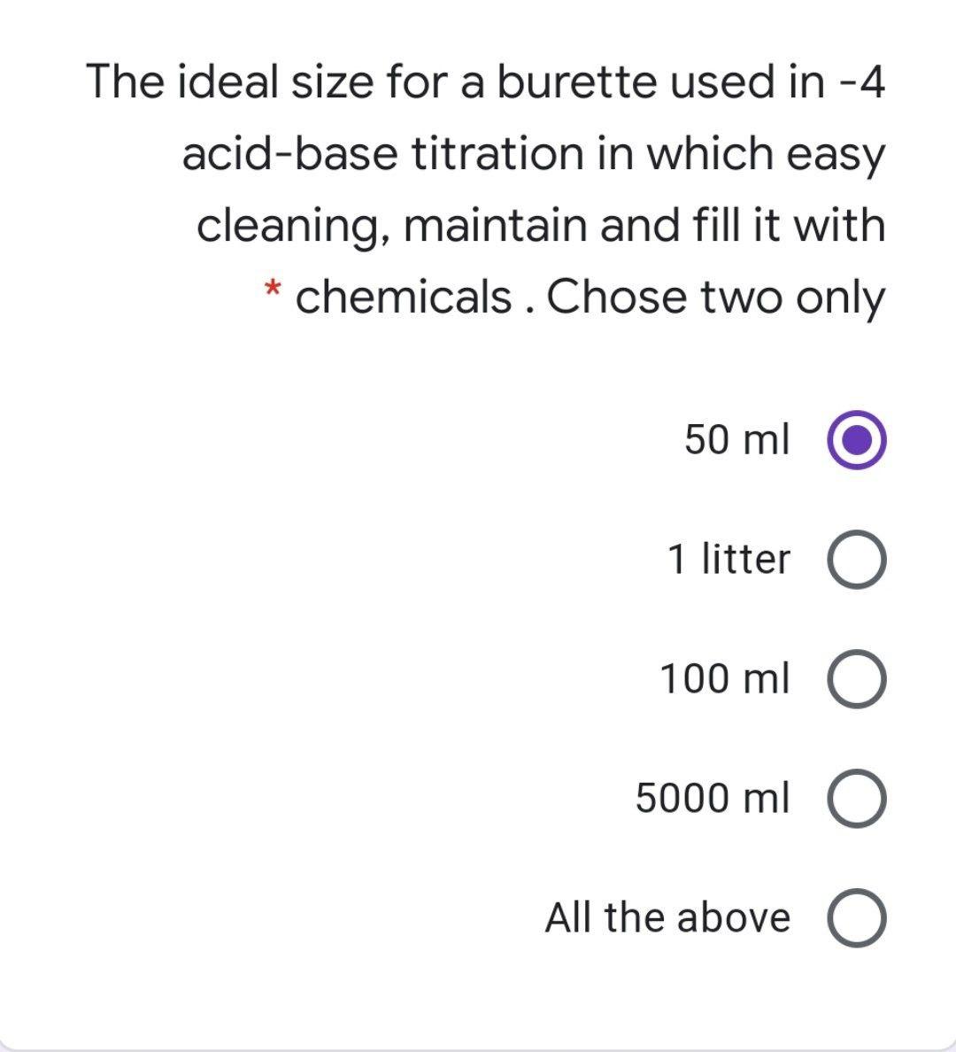 Solved The ideal size for a burette used in 4 acidbase