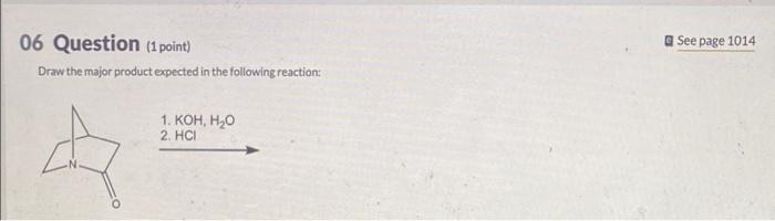 Solved See page 1014 06 Question (1 point) Draw the major | Chegg.com