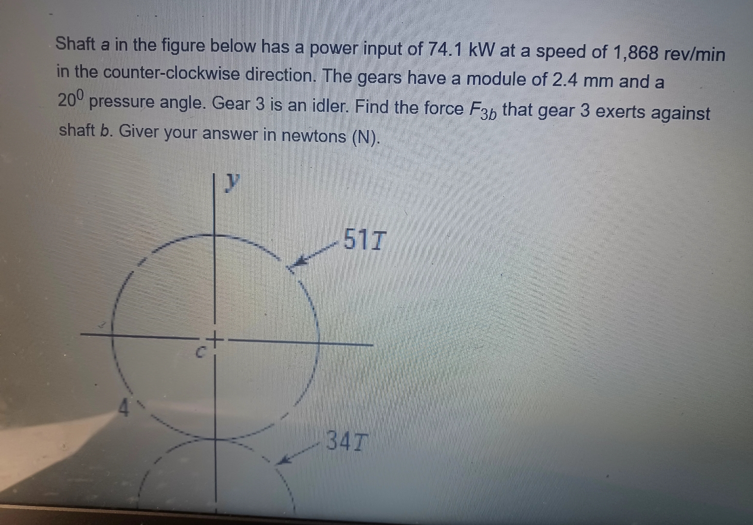 Solved Shaft a ﻿in the figure below has a power input of | Chegg.com