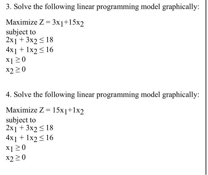 Solved 3 Solve The Following Linear Programming Model