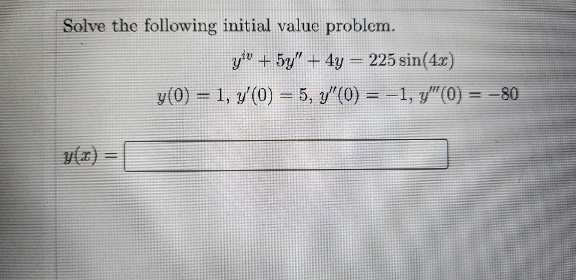 Solved Solve The Following Initial Value Problem. | Chegg.com