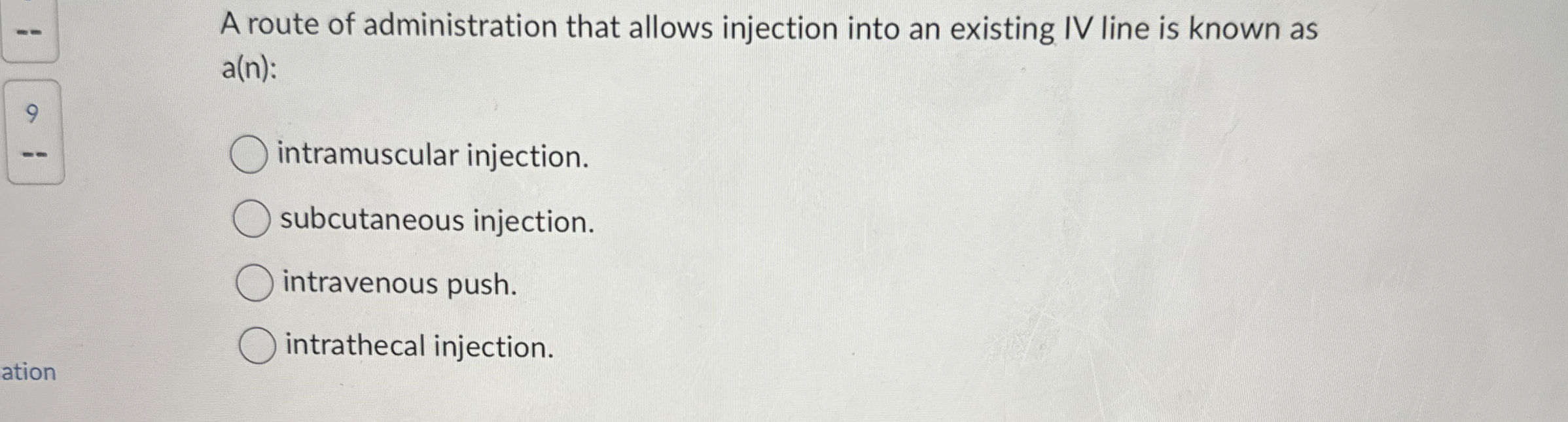 Solved A route of administration that allows injection into | Chegg.com